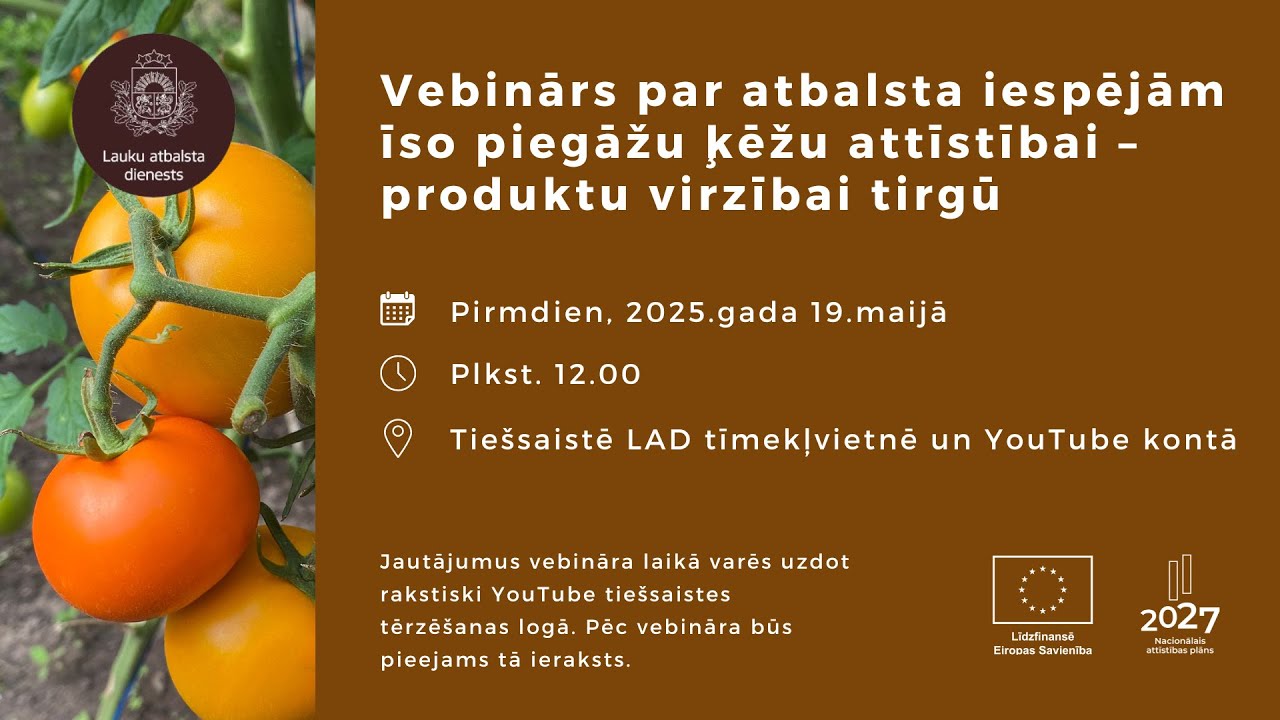 Vebinārs par atbalsta iespējām īso piegāžu ķēžu attīstībai – produktu virzībai tirgū