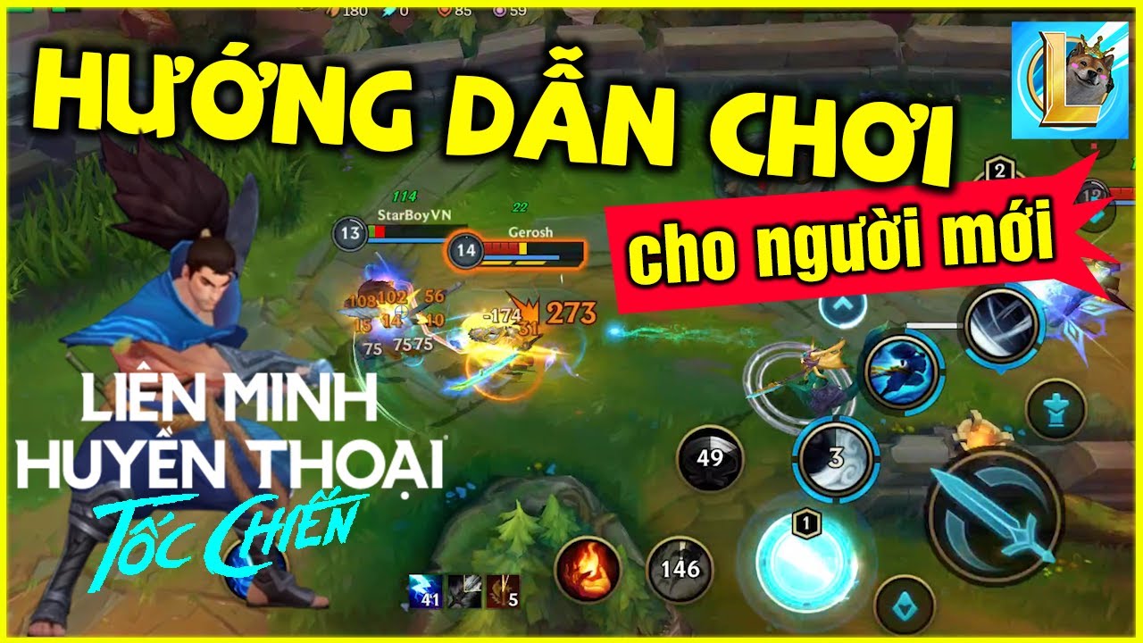 Hướng dẫn chơi Li&ecirc;n Minh Tốc Chiến cho người mới l&agrave;m quen | StarBoyVN (LoL Mobile)