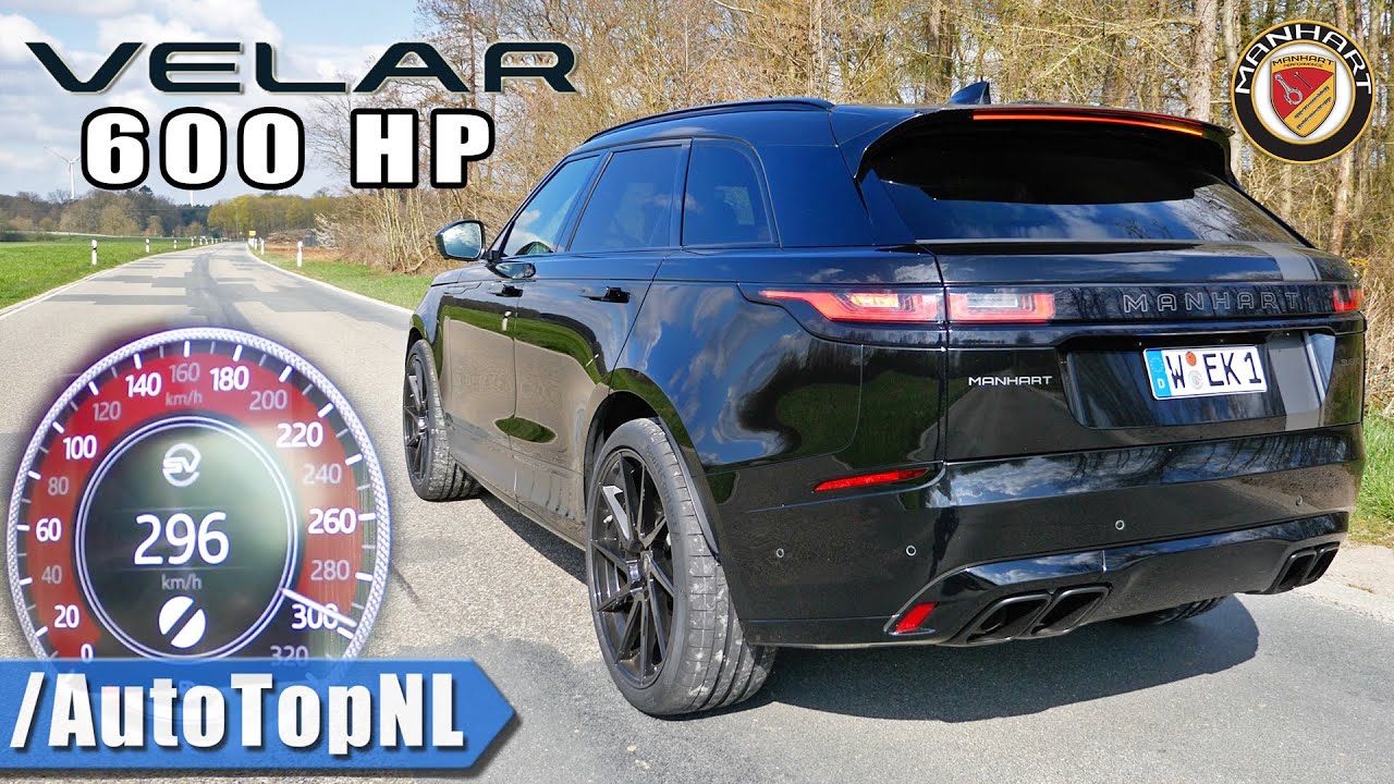 RANGE ROVER VELAR SV 600HP Manhart 0-295km/h ACCELERATION *SUPER LOUD* SOUND by AutoTopNL