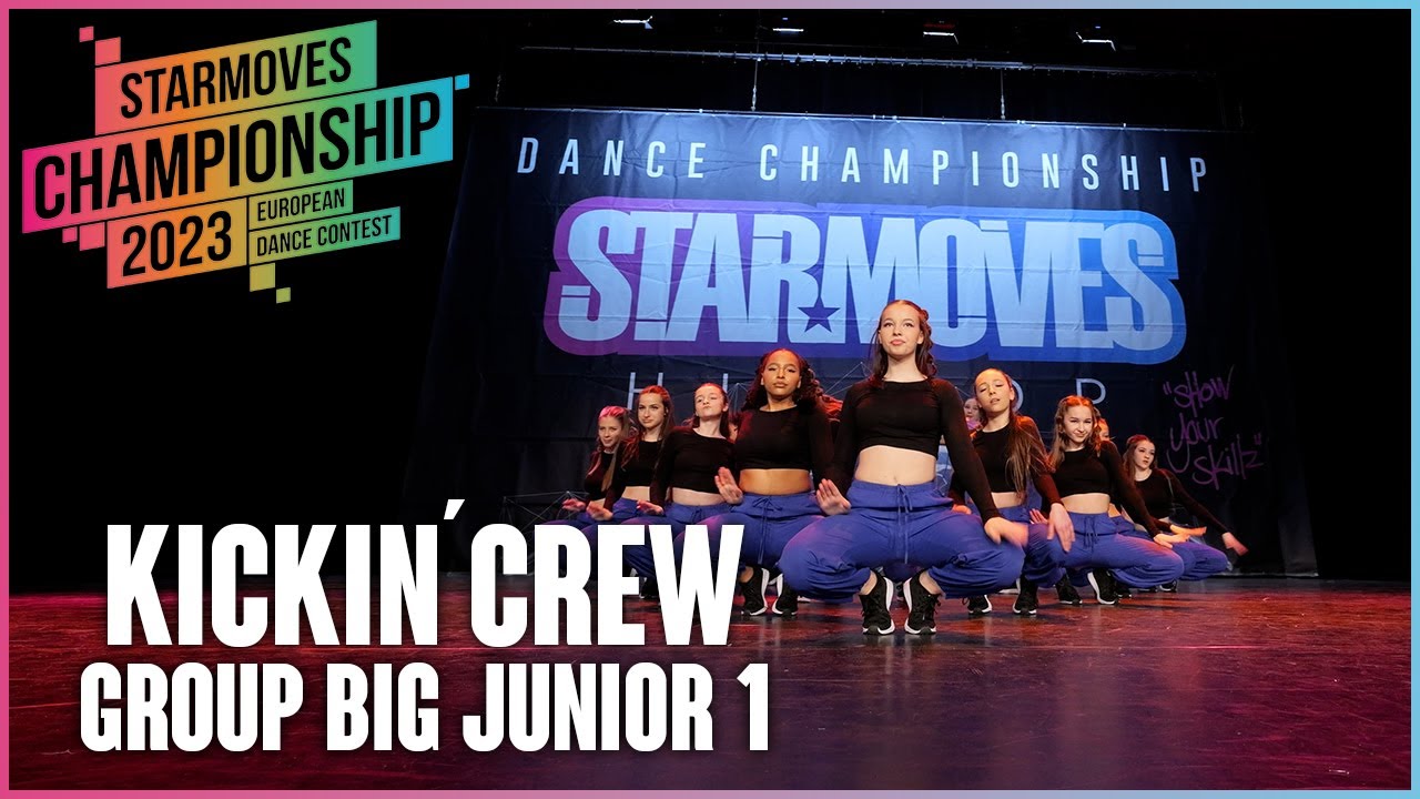 Kickin´Crew | GROUP BIG JUNIOR 1 | Starmoves Championship 2023