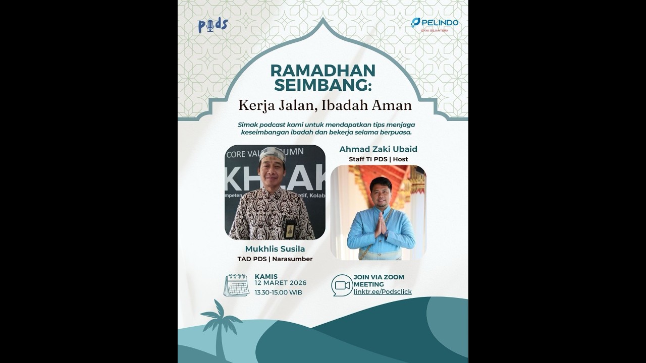 PODS! Ramadhan Seimbang: Kerja Jalan, Ibadah Aman