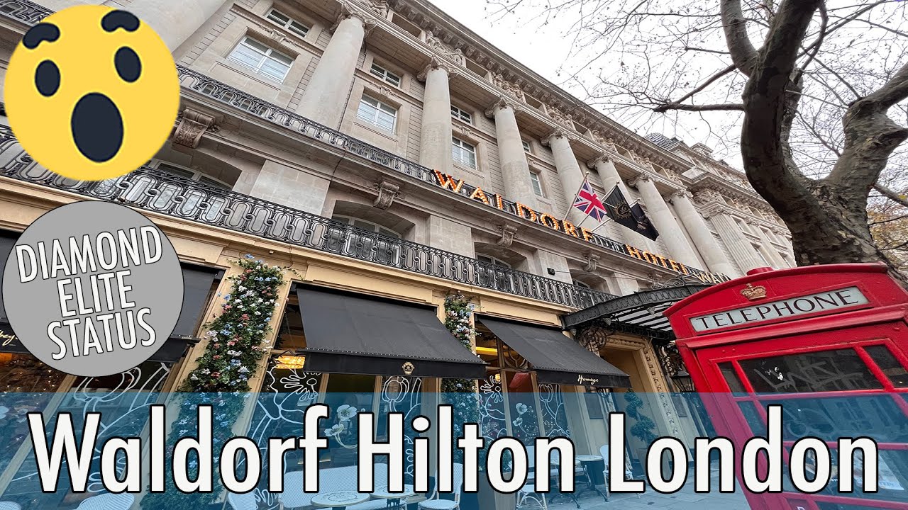 London Waldorf Hilton - Hotel review