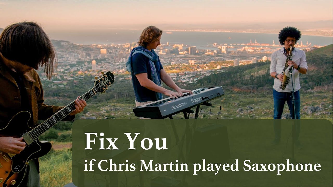 Fix You (Coldplay Cover) - Live on Table Mountain