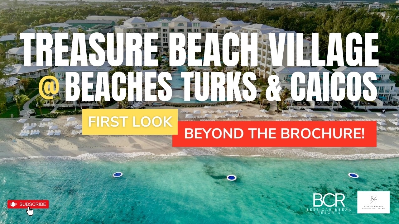 BEACHES 2.0 Debut | Treasure Beach Village at Beaches Turks & Caicos (NEW Tour & Full Review)