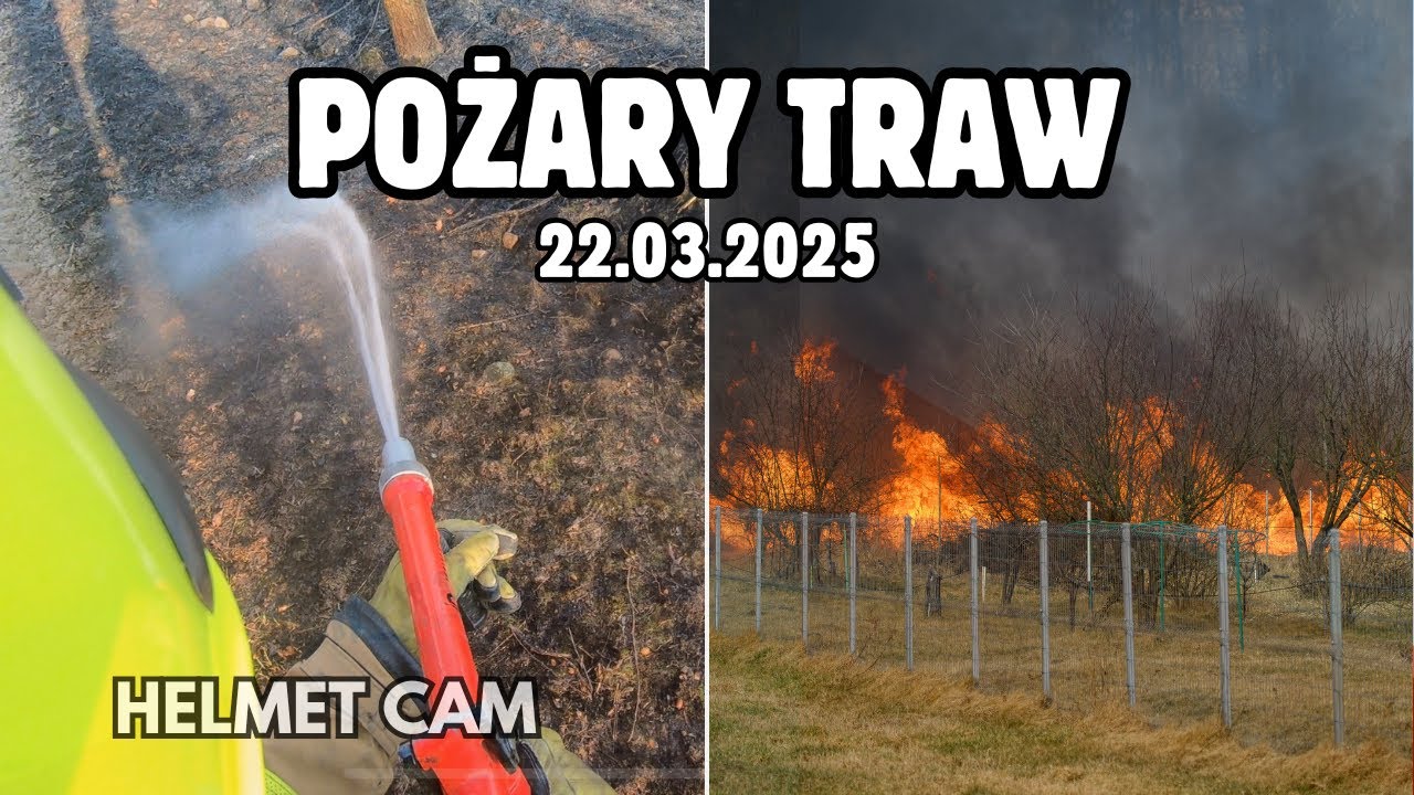 POŻARY TRAW - SZUMIŁÓWKA | DOŁUBOWO - 22.03.2025 - PSP I OSP W AKCJI - [HELMET CAM]