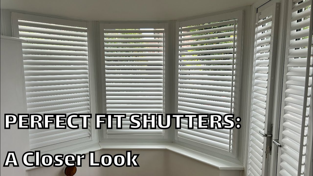 Perfect Fit Shutters - A Closer Look