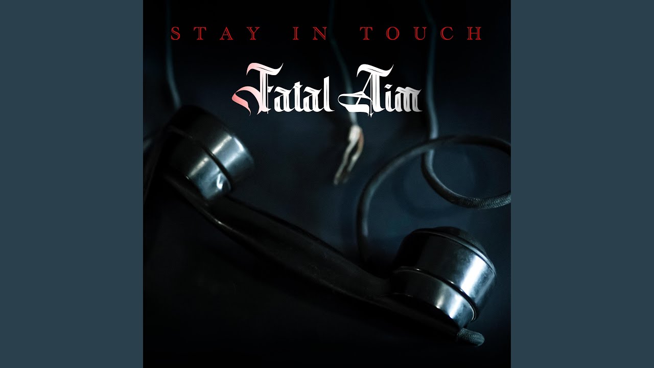 Stay in Touch (Extended Version)