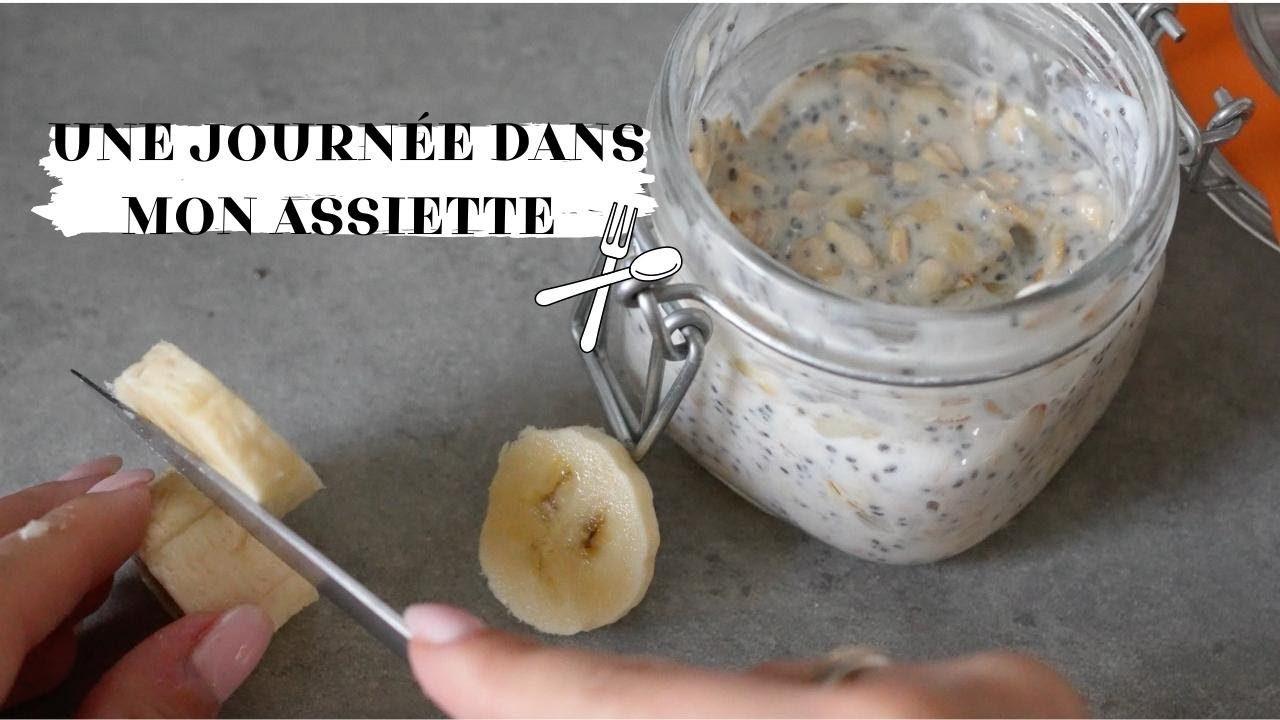 Une journée dans mon assiette