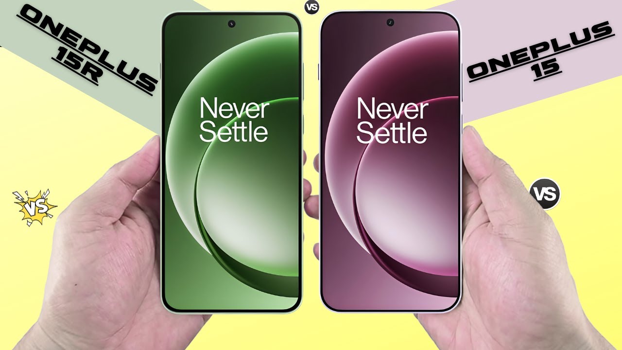 OnePlus 15r Vs OnePlus 15