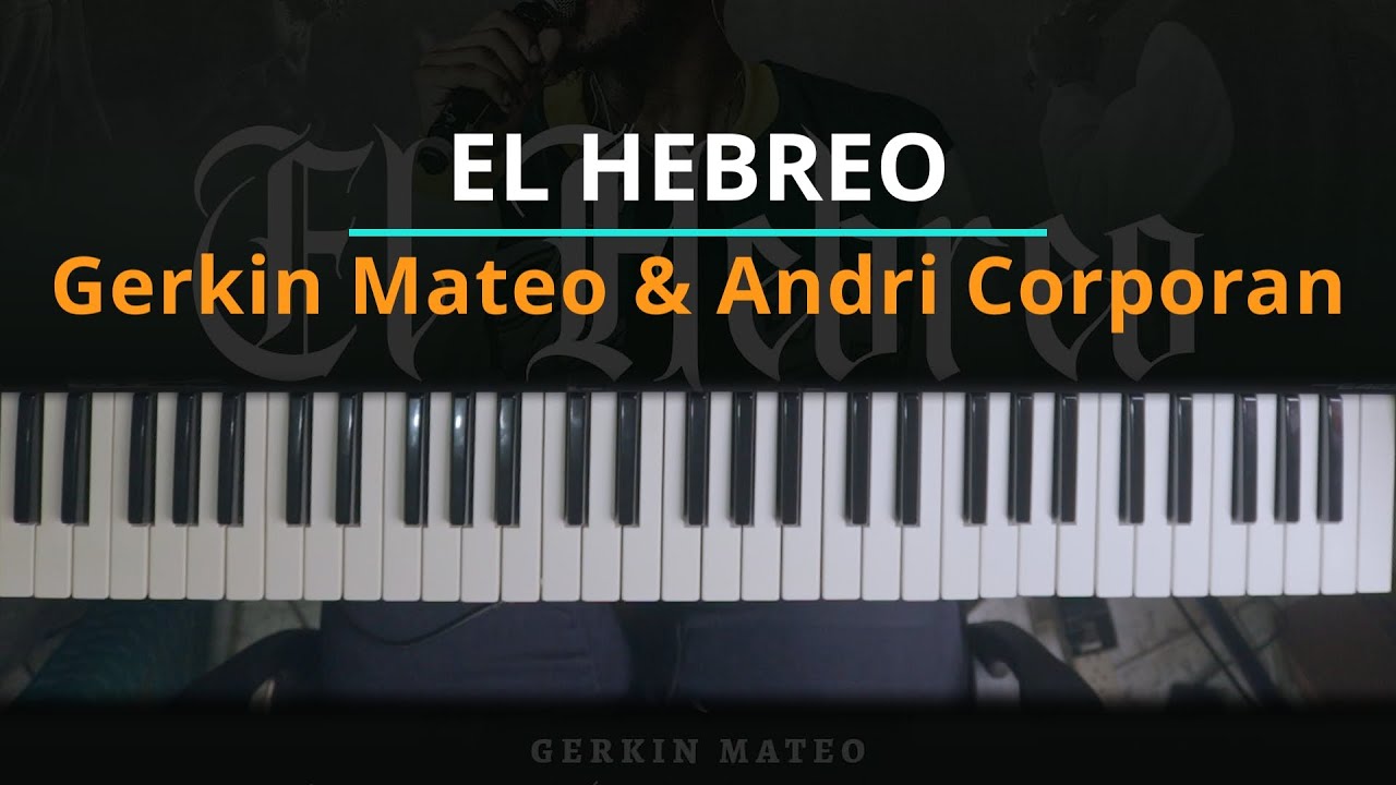 #TUTORIAL El Hebreo - Gerkin Mateo ft Andri Corporan |Kevin Sánchez Music|