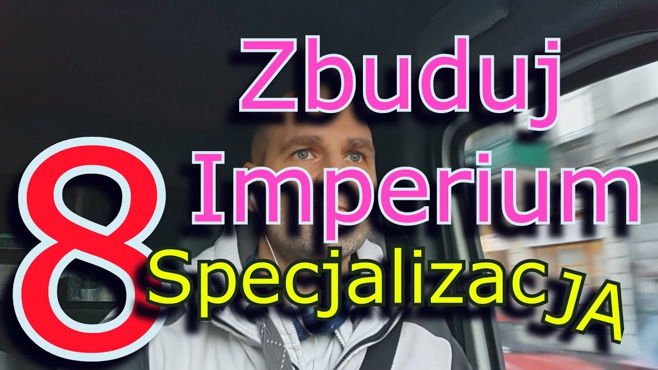 Zbuduj Imperium! #8 Specjalizacja