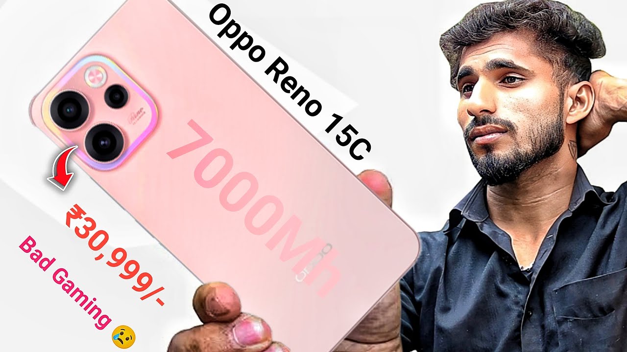 Stop Buying OPPO Reno 15C - Mid Performance (8Mp With 4k 30f)