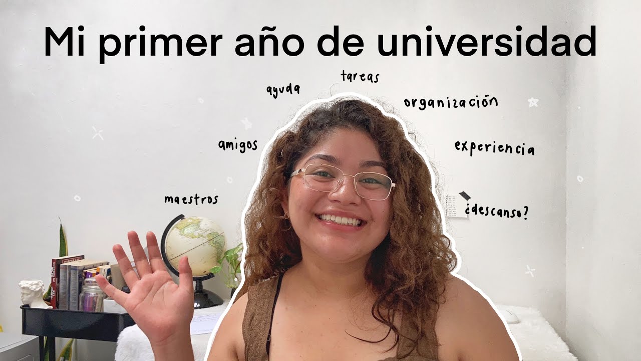 5 LECCIONES QUE APRENDÍ EN MI PRIMER AÑO EN LA UNIVERSIDAD / Cosas que me habría gustado saber antes
