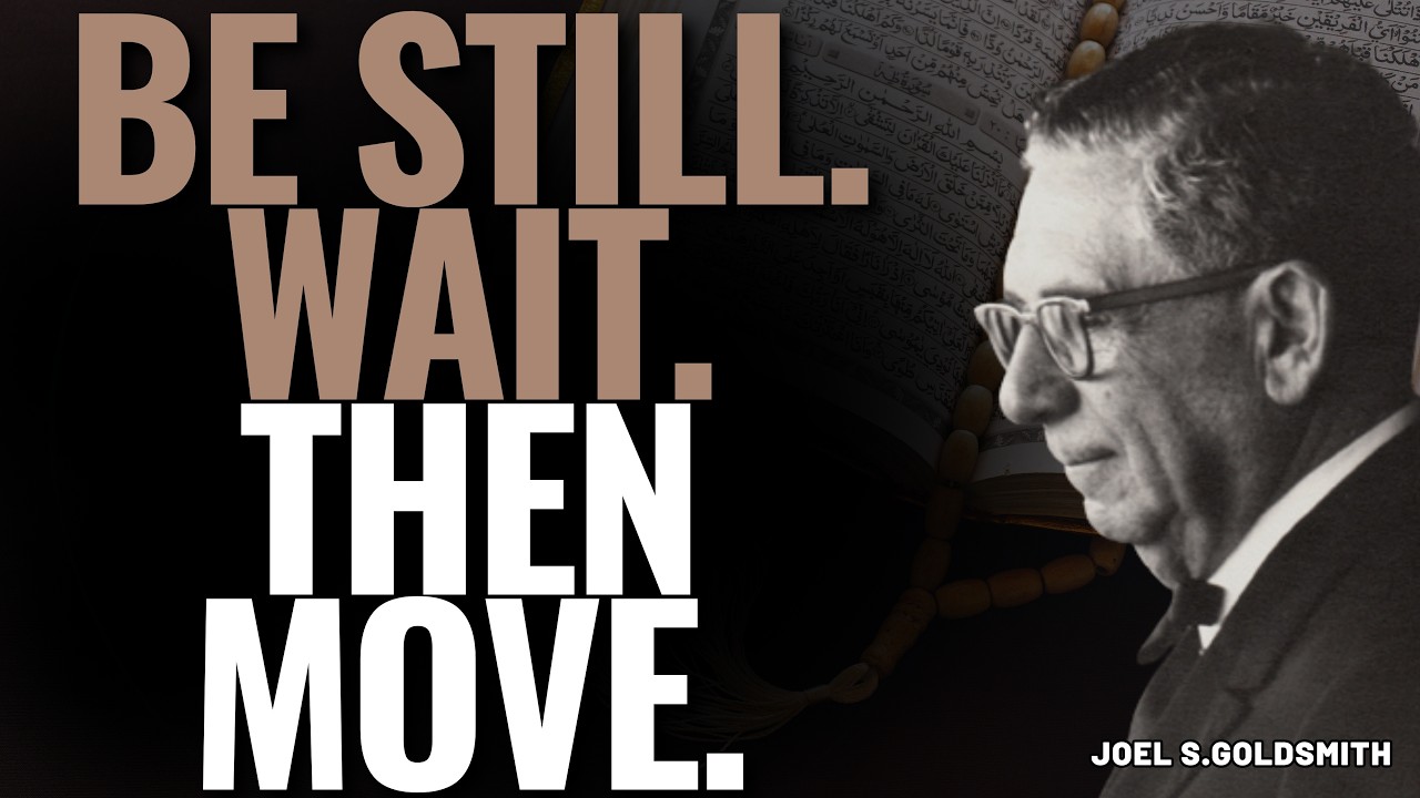 JOEL S. GOLDSMITH: LET GO and Find the INNER PEACE That Changes Everything