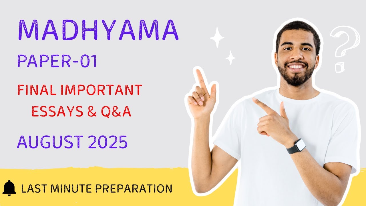[MADHYAMA  PAPER-01| FINAL PREPARATION GUIDE| AUGUST 2025]