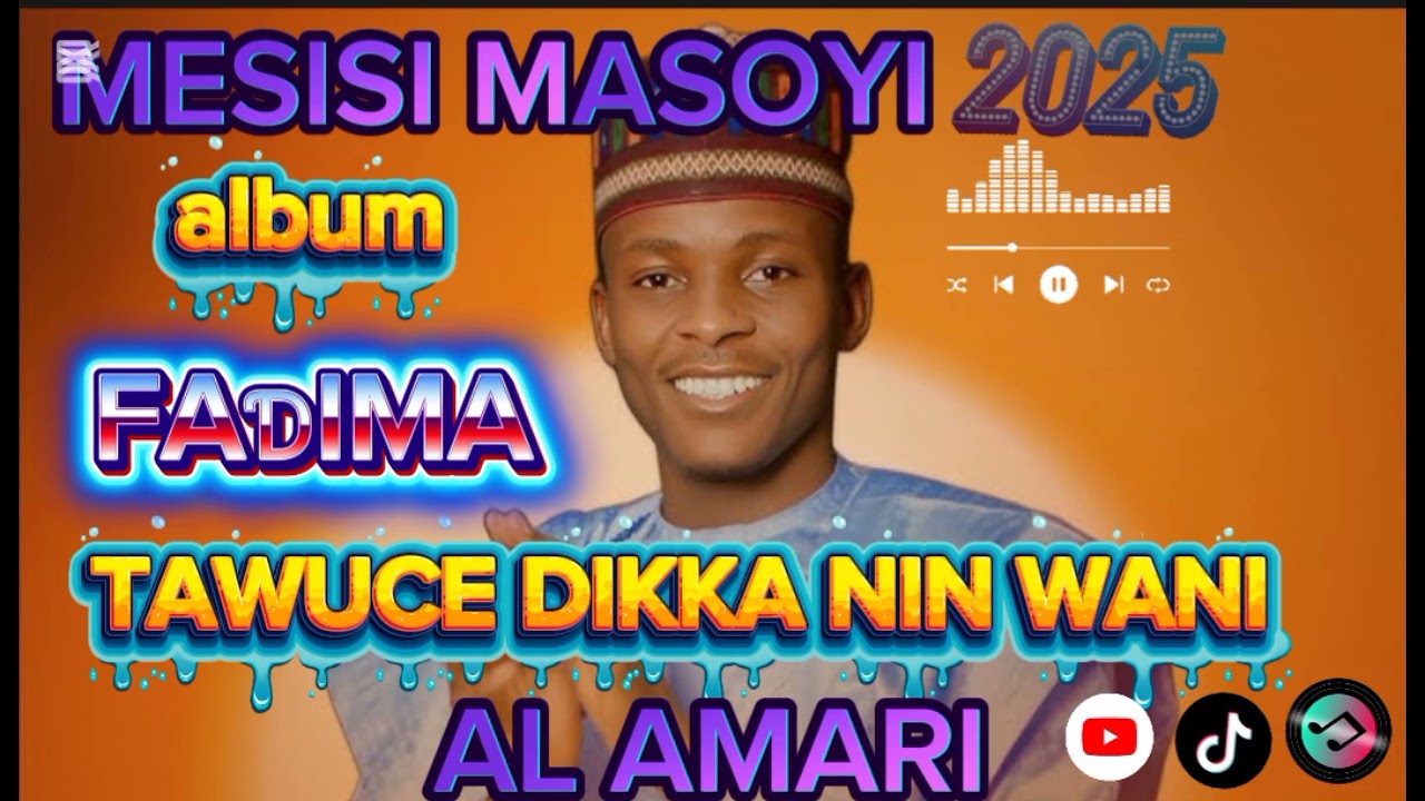 ABBA JINJINA 2025 FAƊIMA TAWUCE DIKKA NIN WANI AL AMARI. MESISI MASOYI 