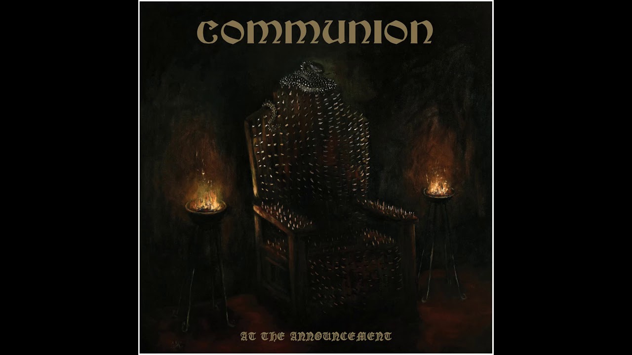 Communion - At the Announcement (Full album - 2017)