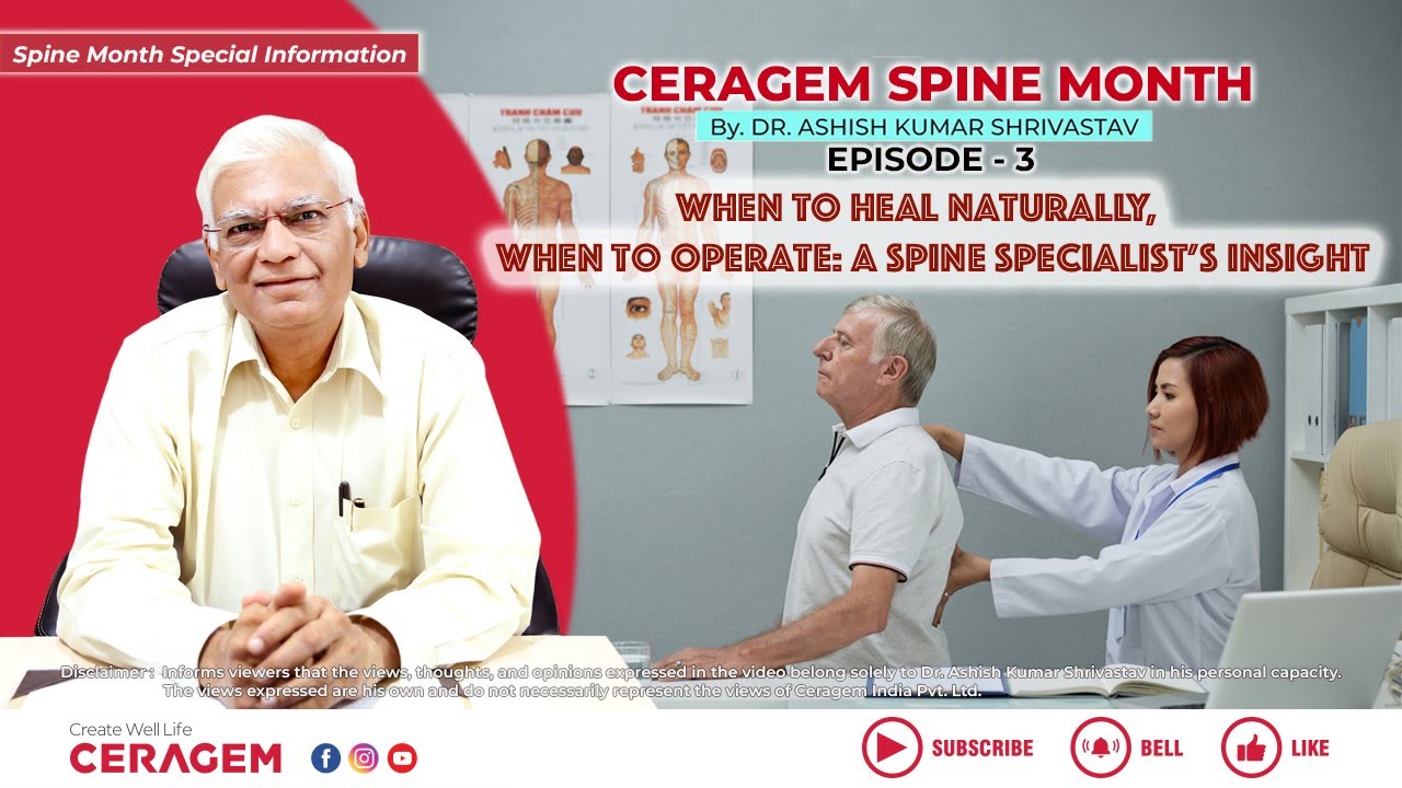 Когда лечиться естественным путём, а когда оперировать | Ceragem Spine Month | Выпуск 3 | Доктор ...