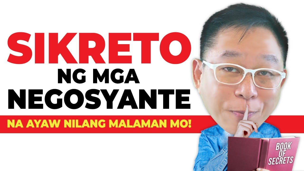 Sikreto ng mga Negosyante na Ayaw Nilang Malaman mo! | Chinkee Tan