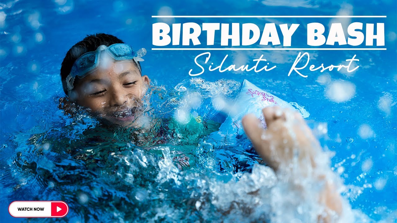 Silauti resort Birthday treat