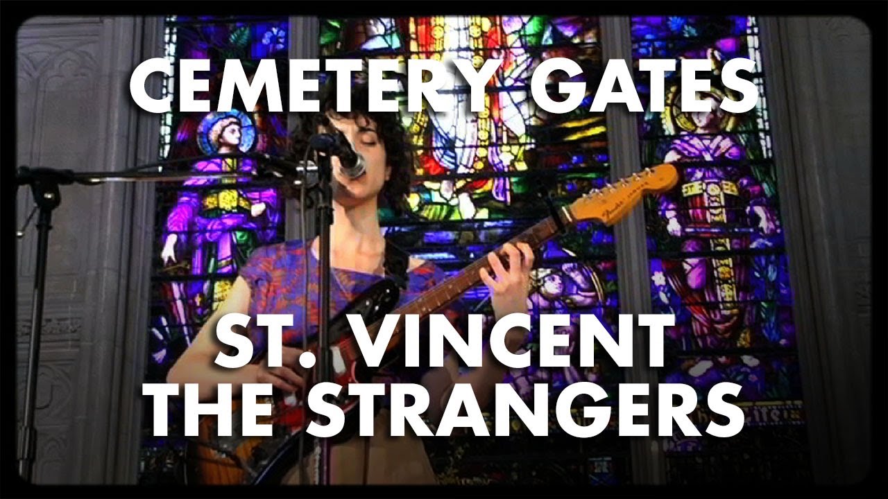 St. Vincent - The Strangers - Cemetery Gates
