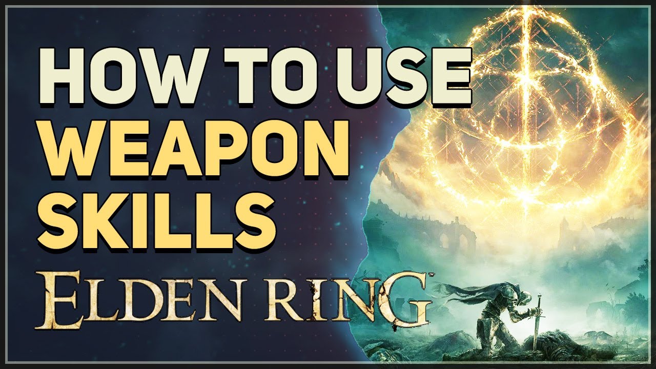 How to use Weapon Skills Elden Ring
