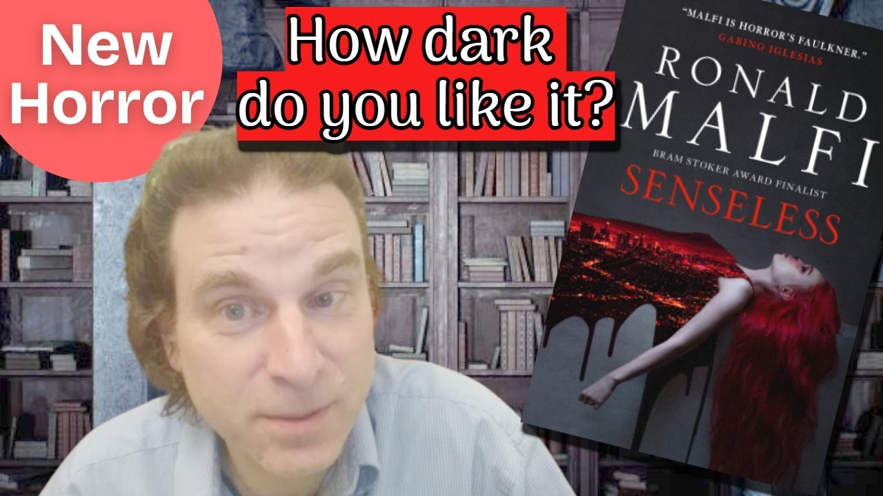 How Dark Do You Like It? - horror, crime/thriller new release, Senseless by Ronald Malfi