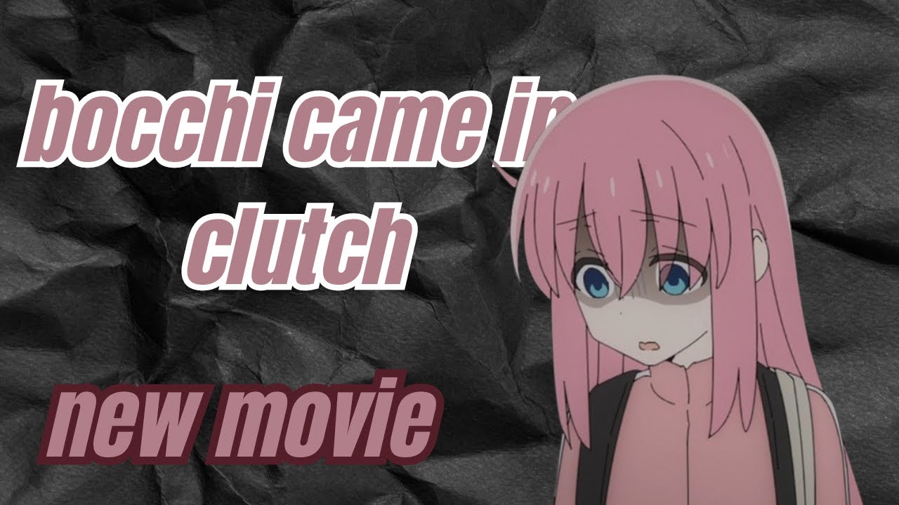 Bocchi the Rock! Rocks Out in Two-Part Movie Event! (Everything You Need to Know)