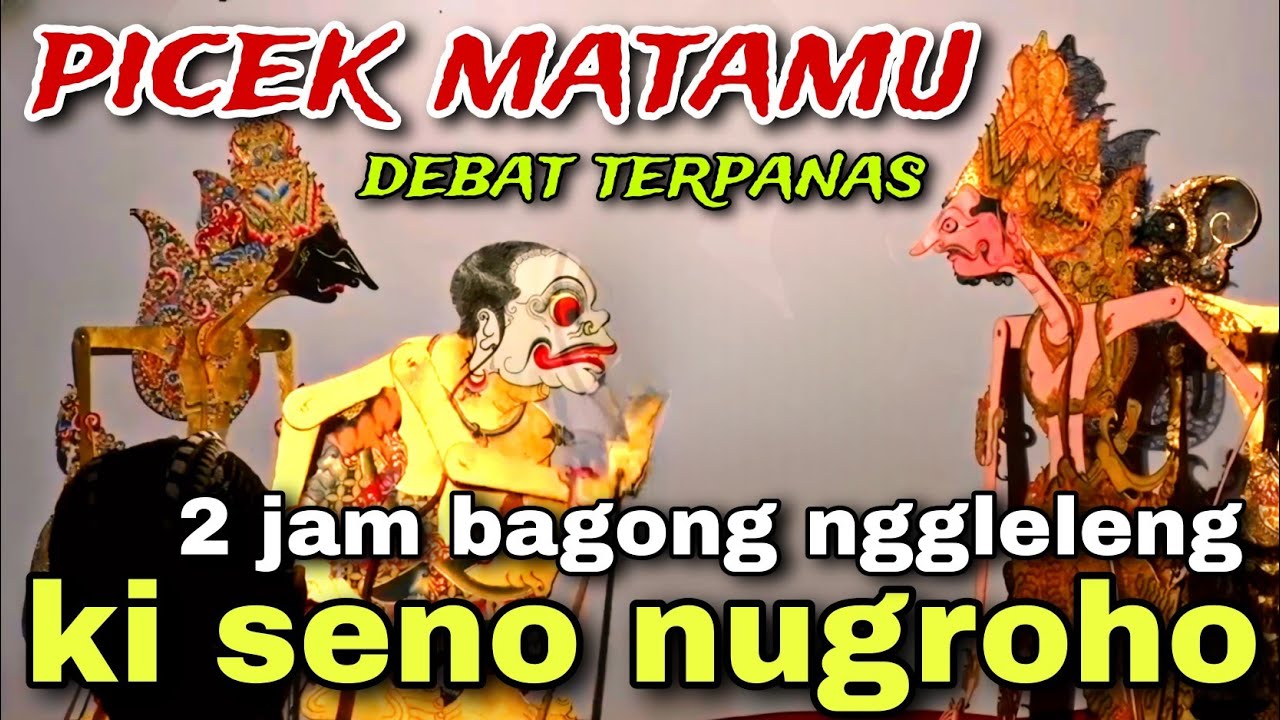 BAGONG NGGLELENG WAYANG KULIT KI DALANG SENO NUGROHO@BagongNgglelengReborn 