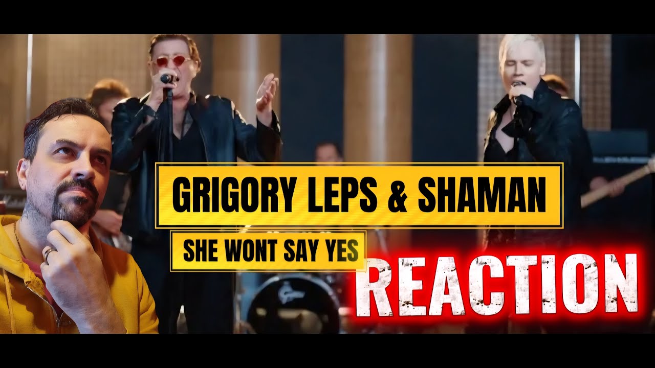 Григорий Лепс и SHAMAN — Она не скажет «Да!» (премьера, 2025) REACTION