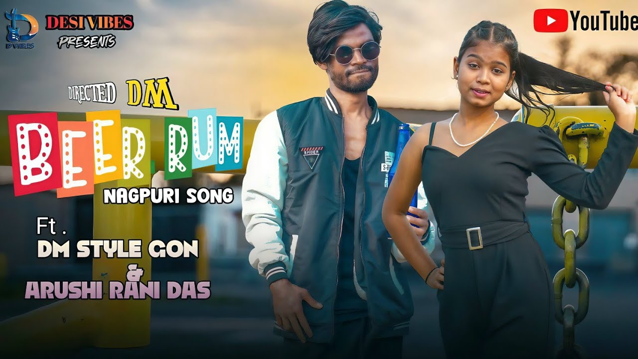 BEER RUM Full Video || Nagpuri video song 2025 || DM Style Gon & Arushi Rani Das || Mr King