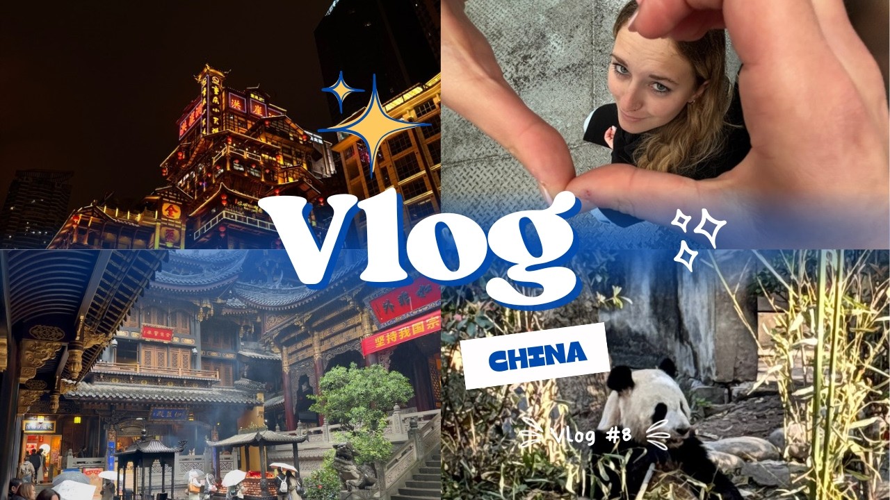 VLOG #8 - University & Chongqing