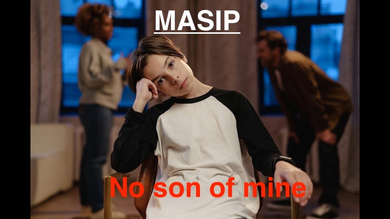 MASIP - No son of mine (Lyric video en Español)