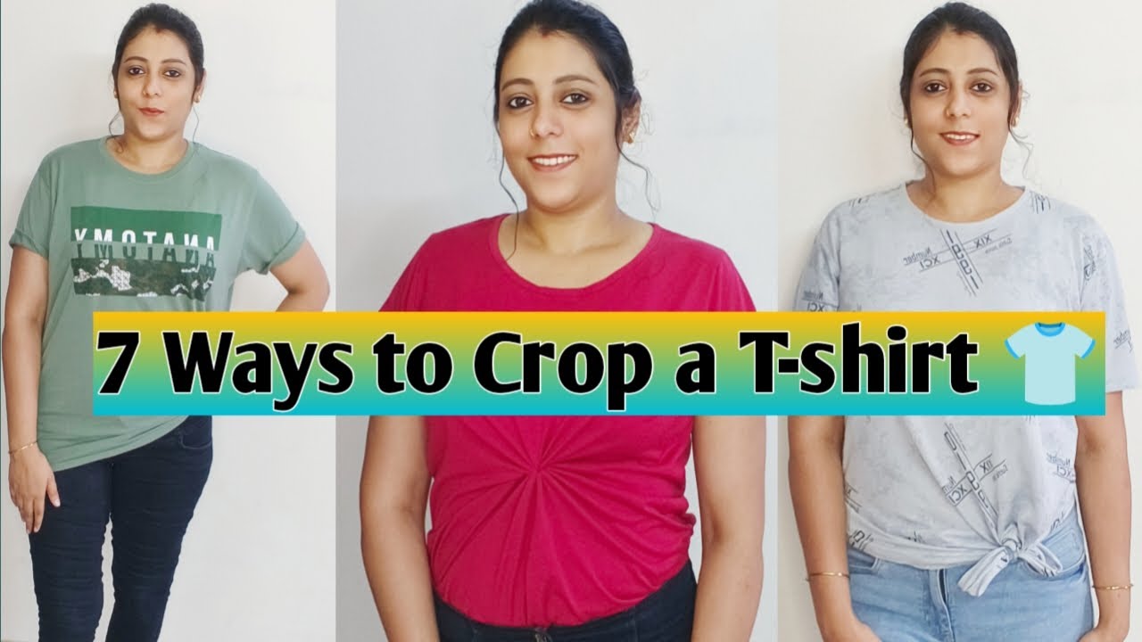 7 Ways to Crop a Oversize T-Shirt | Style a Tshirt in different ways|Tshirt 👕 Hacks