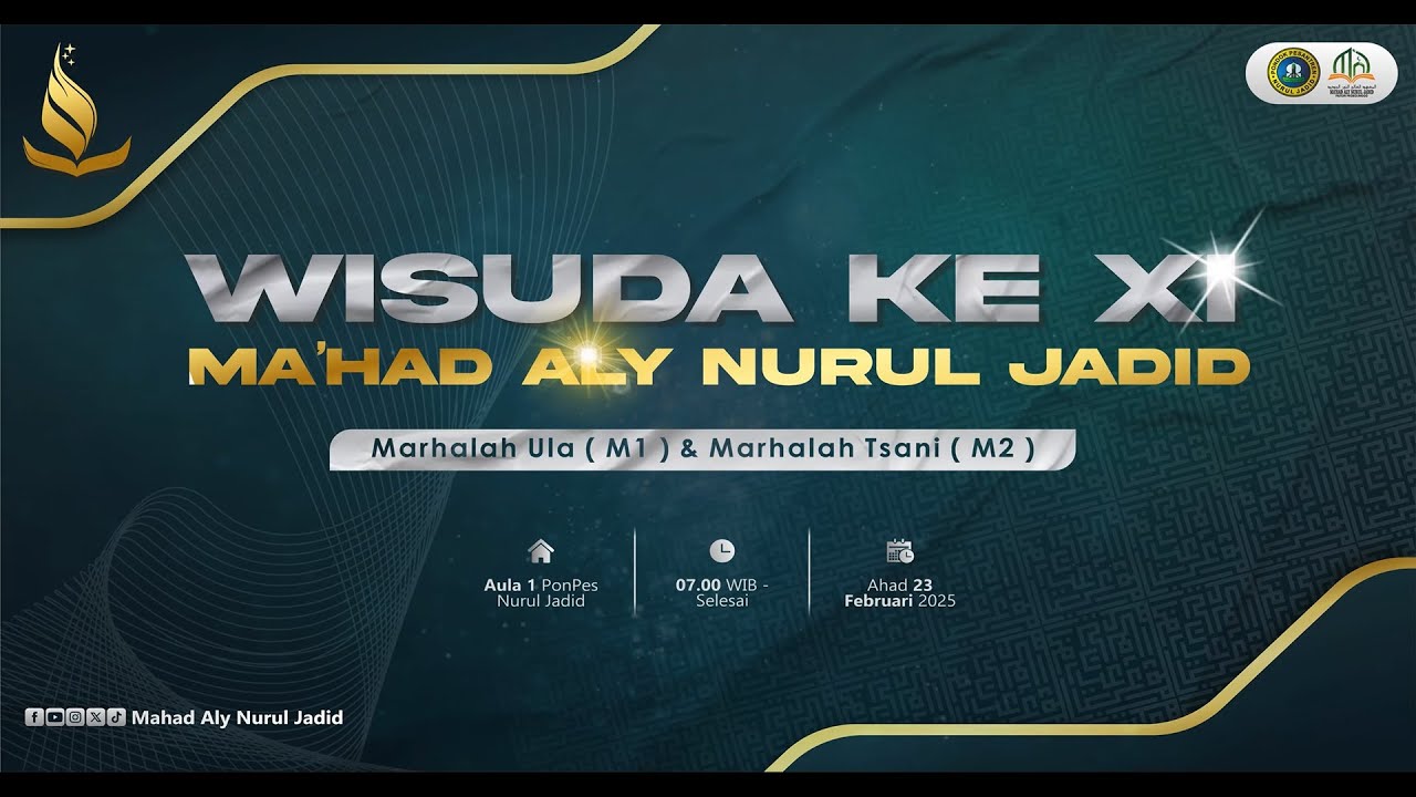 WISUDA KE XI | Ma'had Aly Nurul Jadid