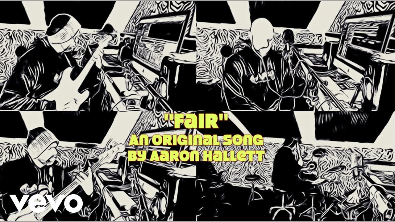 Aaron Hallett - Fair