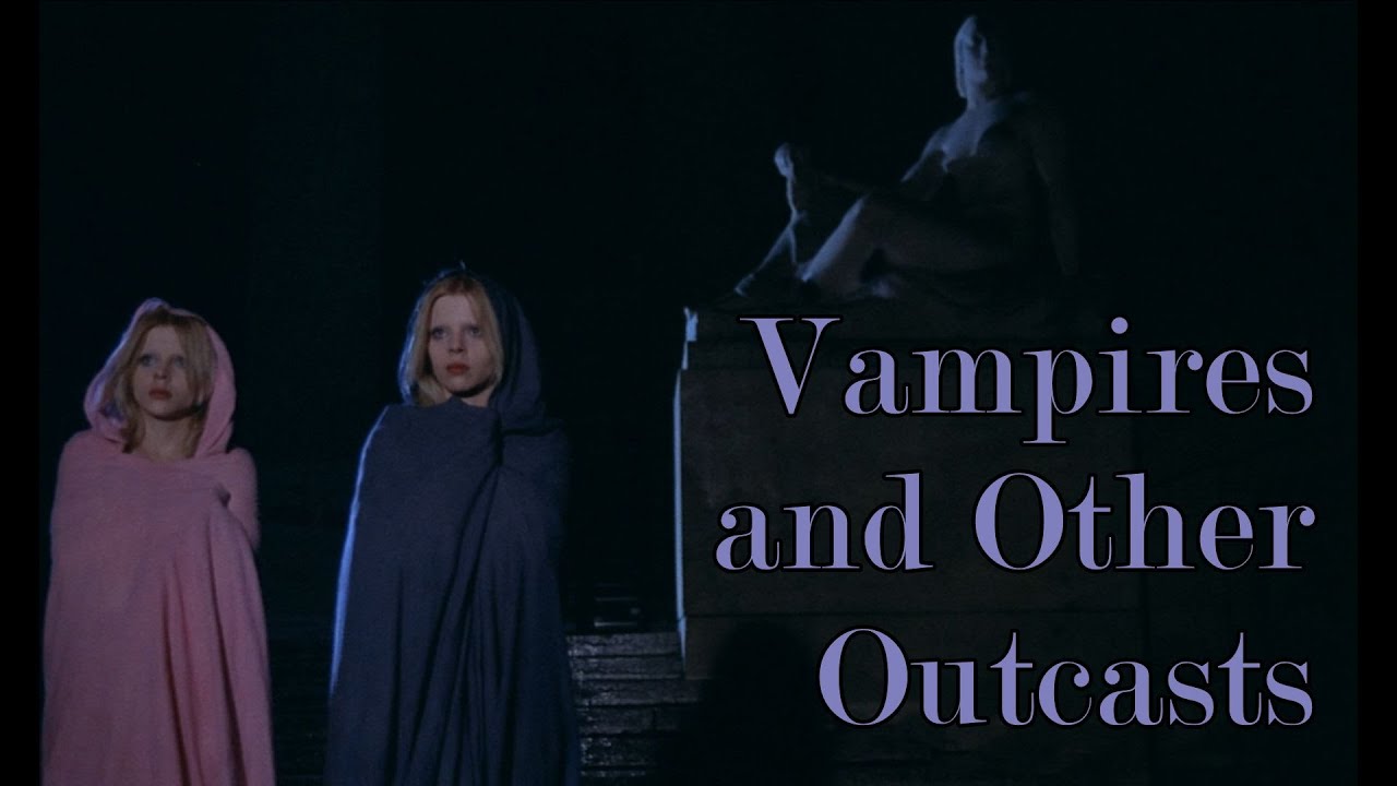 Vampires and Other Outcasts - The Films of Jean Rollin