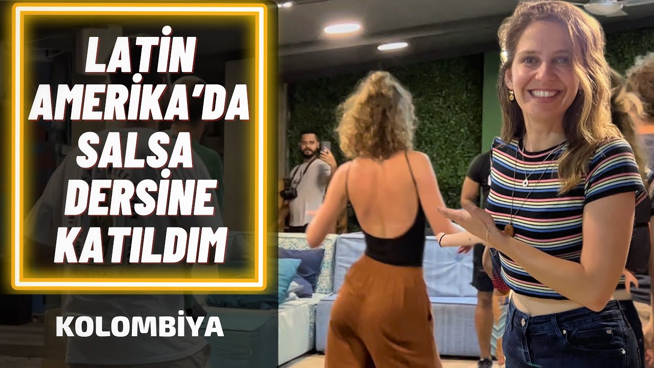 Salsanın DOĞDUĞU Yerde DERSE Katıldım - Latin AMERİKA