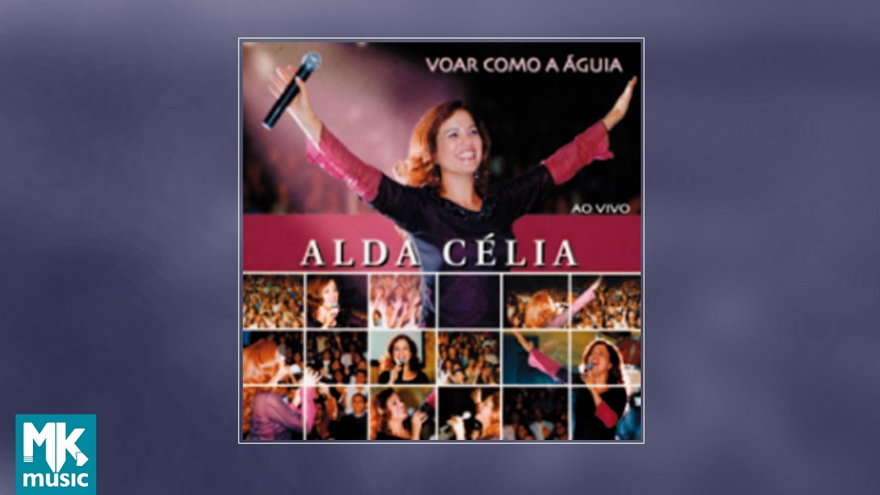 💿 Alda Célia - Vou Voar Como a Águia (CD COMPLETO)