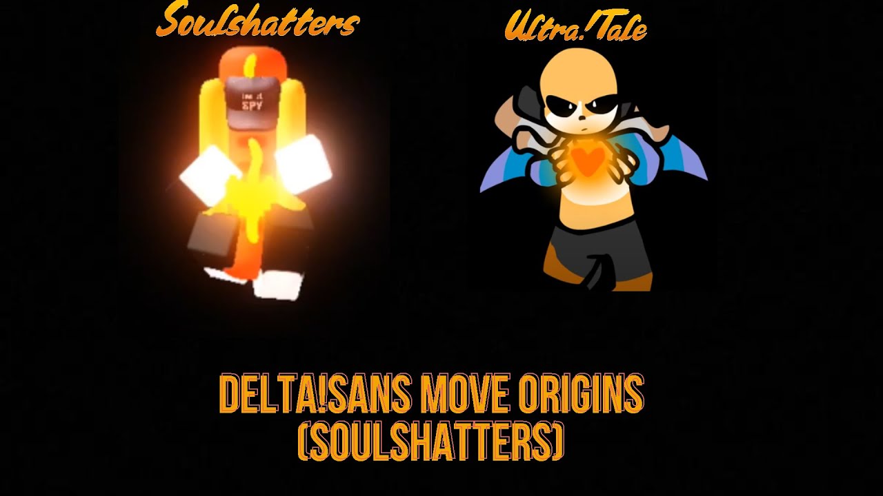 Ultra!Tale delta sans moves origins (SoulShatters - Roblox)