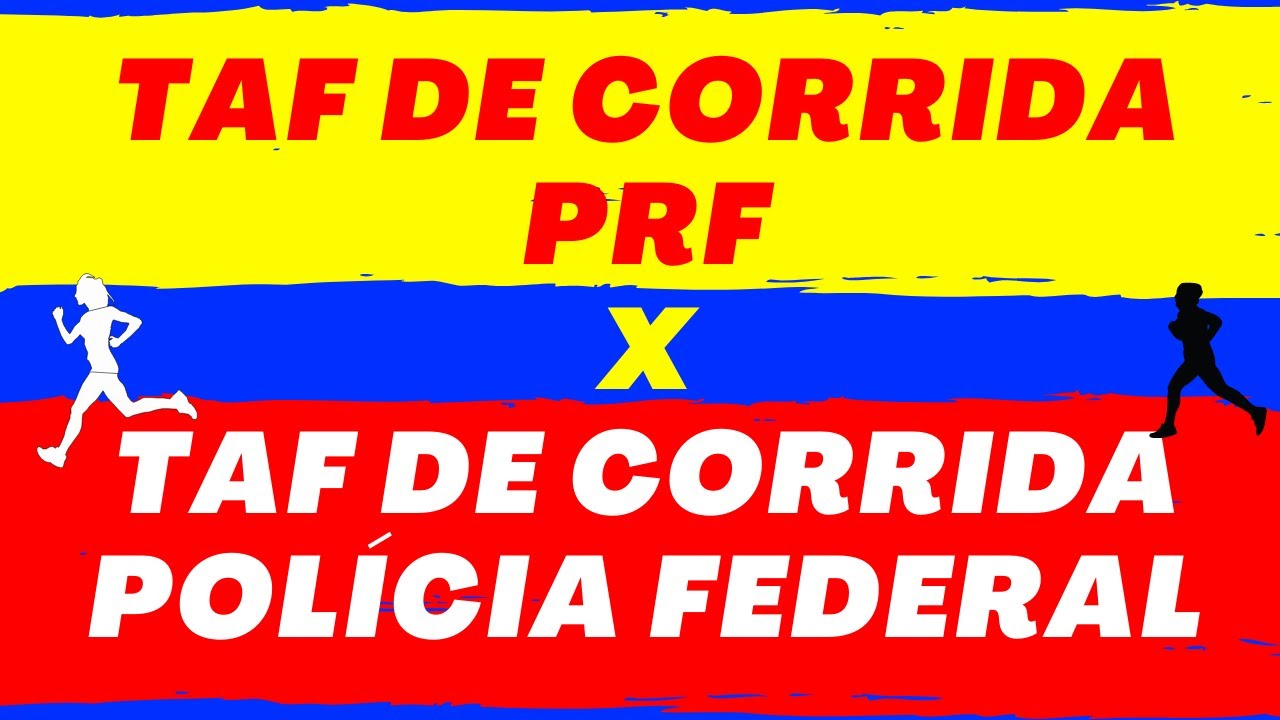 TAF CORRIDA PRF X TAF CORRIDA POL&Iacute;CIA FEDERAL