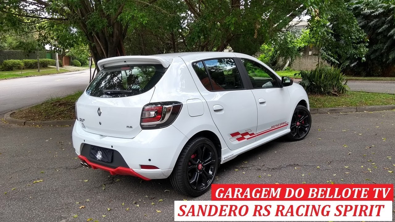 Garagem do Bellote TV: Renault Sandero RS Racing Spirit