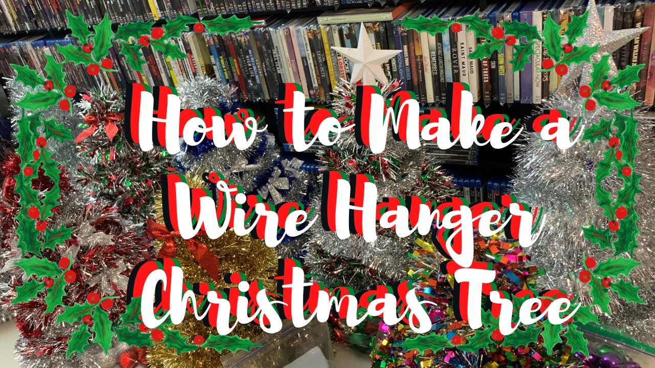 How to Make a Wire-Hanger Christmas Tree - Step-by-Step Tutorial -UPDATED