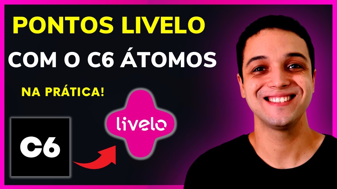 Como ganhar pontos LIVELO com o C6 &Aacute;TOMOS na pr&aacute;tica! | Vale a pena transferir do C6 para LIVELO?