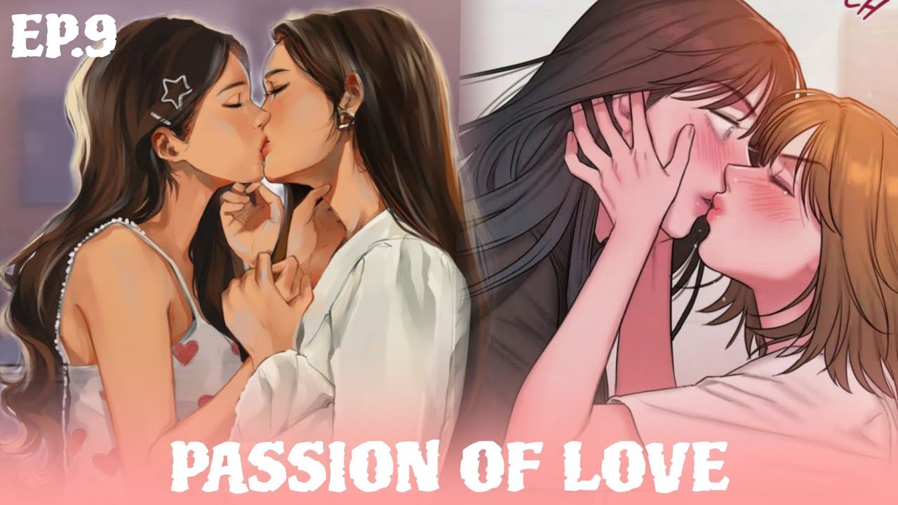 PASSIONATE KISS🔥I LOVE YOU NATASHA🥵 PASSION OF LOVE EP.9