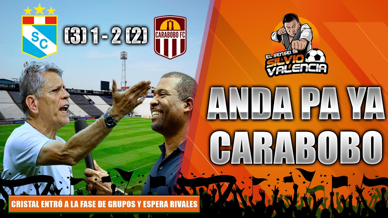 CRISTAL EN PENALES DERROTÓ A CARABOBO / SIMULACIÓN DE LA COPA LIBERTADORES 2026