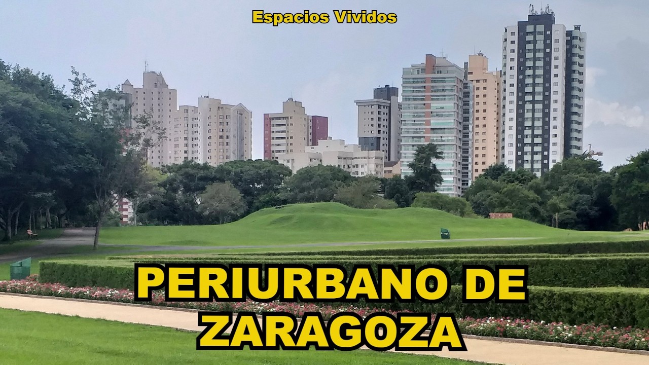 PERIURBANO DE ZARAGOZA Y SU POTENCIAL PARA MEJORAR LA CALIDAD URBANA | Espacios Vividos