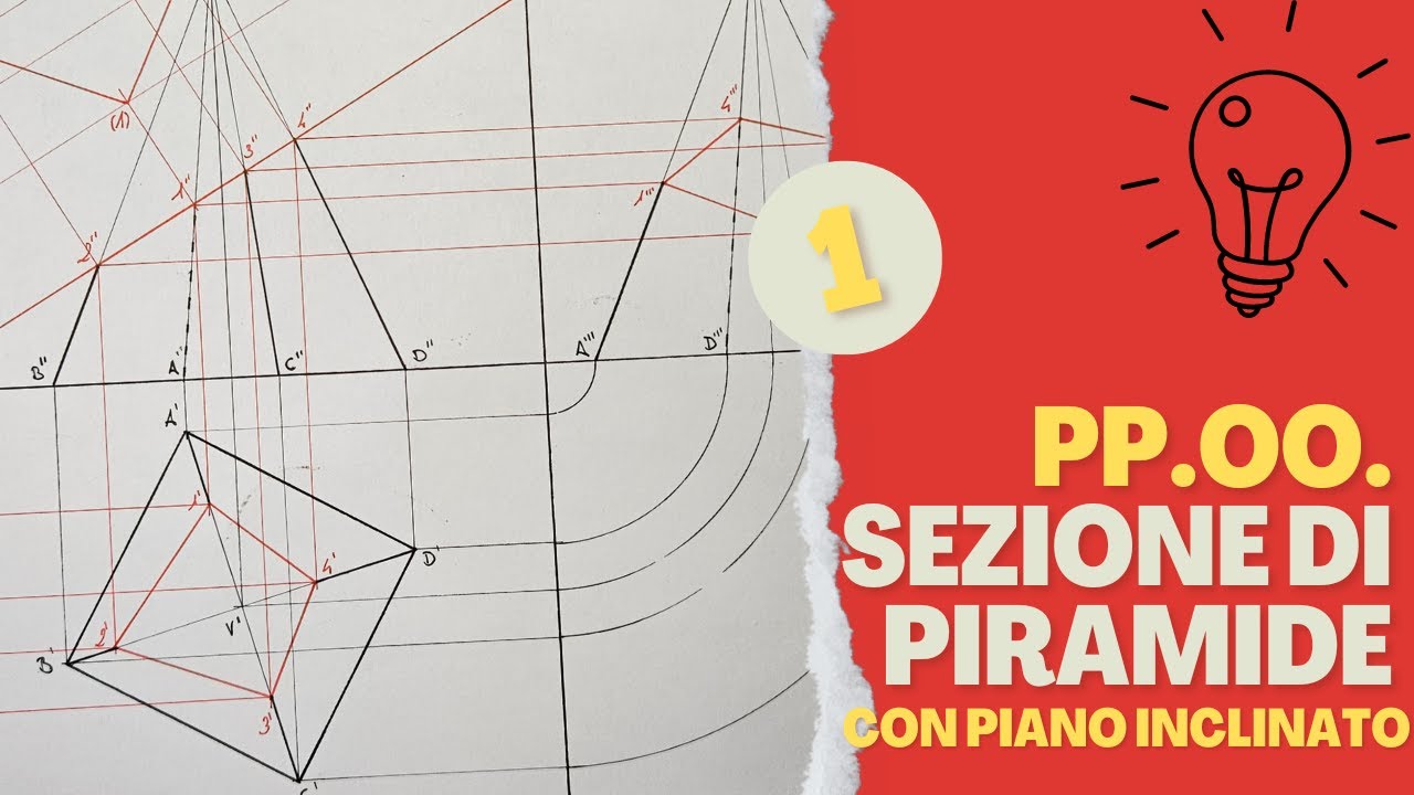 PP.OO.: Sezione di piramide con piano inclinato