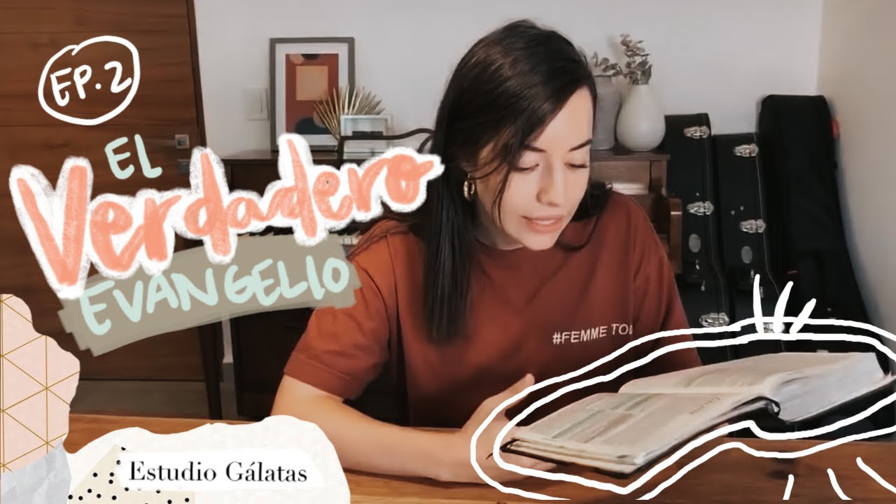 El verdadero Evangelio - Gálatas 1: 10-24 - Estudio Live Majo Solís