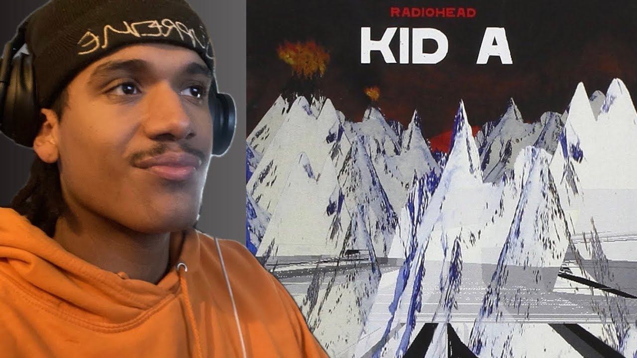 Radiohead KID A First Listen! — This Is Insane!!!!!